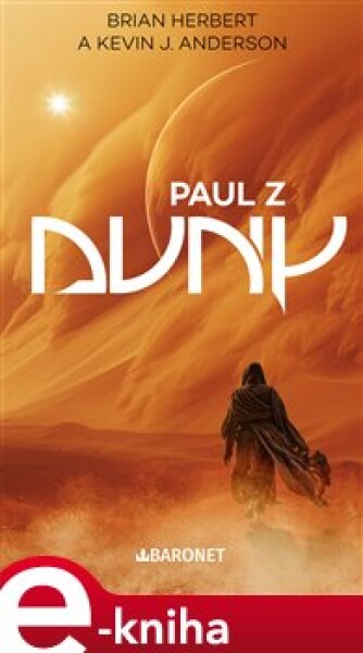 Paul z Duny - Brian Herbert e-kniha