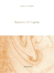 Seasons of Cognac Laurence Benaim