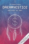 Dreamvestice - Obchod se sny - Jiří Vokiel Čmolík