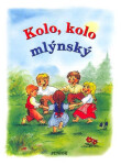 Kolo, Kolo, mlýnský