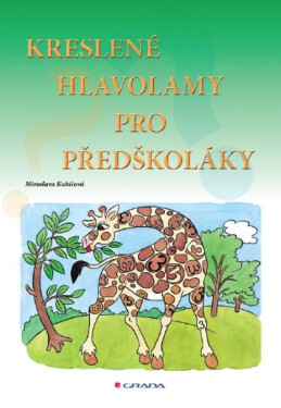 Kreslené hlavolamy pro předškoláky - Miroslava Kubišová