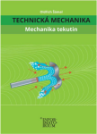 Technická mechanika mechanika tekutin