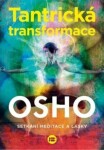 Tantrická transformace Osho