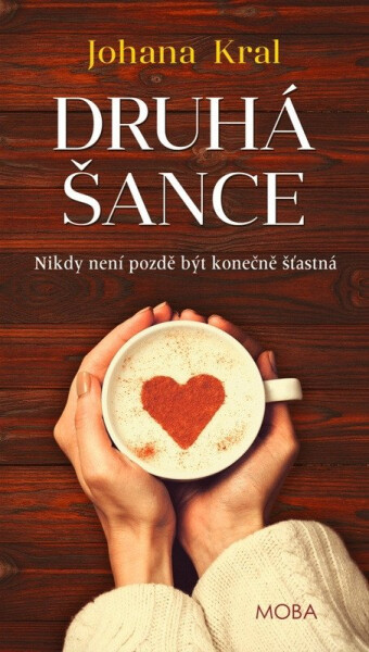 Druhá šance - Johana Kral