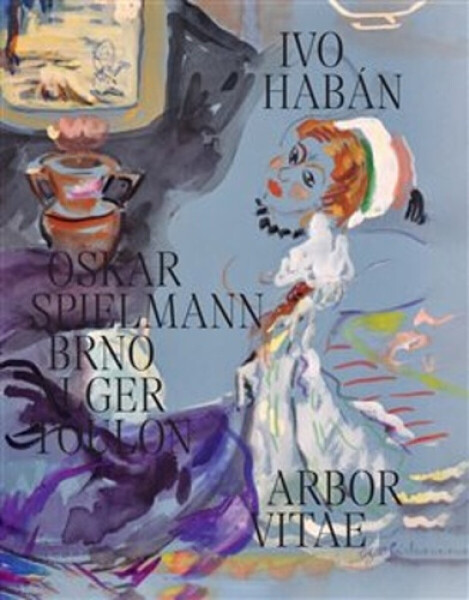 Oskar Spielmann. Brno, Alger, Toulon - Ivo Habán