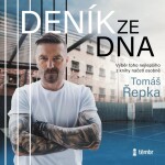 Deník ze dna Tomáš Řepka