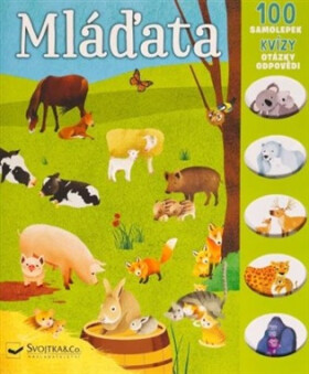 Mláďata - 100 samolepek, kvízy, otázky, odpovědi