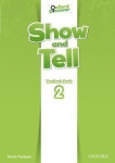 Oxford Discover Show and Tell 2 Teacher´s Book - Tamzin Thompson
