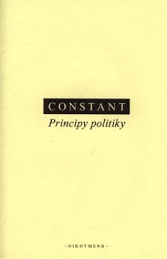 Principy politiky Benjamin Constant