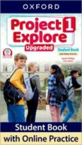 Project Explore Upgraded edition 1 Student´s book with online practice