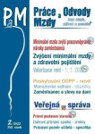 PaM 2/2022 Minimální mzda zvýší pracovněprávní nároky zaměstnanců - Valorizace rent – 1. leden 2022 - kolektiv autorů