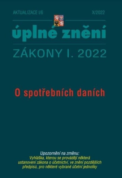 Aktualizace I/6 2022 spotřebních daních