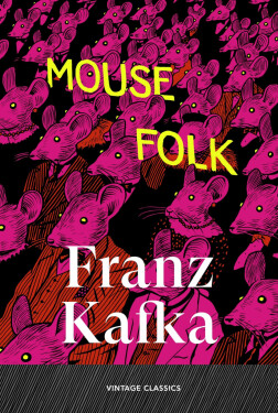 Mouse Folk - Franz Kafka