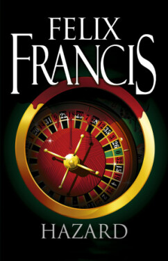 Hazard - Felix Francis - e-kniha