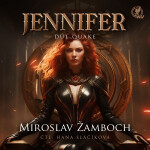 JENNIFER – Důl Quake - Miroslav Žamboch - audiokniha