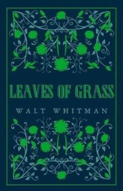 Leaves of Grass, 1. vydání - Walt Whitman