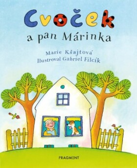 Cvoček a pan Márinka - Marie Kšajtová - e-kniha