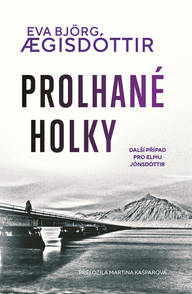 Prolhané holky - Eva Björg Agisdóttir