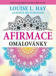 Afirmace omalovánky, 2. vydání - Louise L. Hay