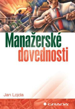 Manažerské dovednosti - Jan Lojda