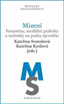 Mizení - Kateřina Svatoňová, Kateřina Krtilová