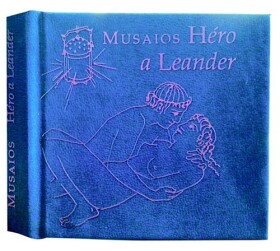 Héro a Leander - Musaios