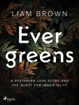 Evergreens - Liam Brown