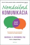 Nenásilná komunikácia - Marshall Rosenberg