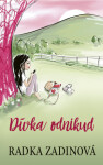 Dívka odnikud - Radka Zadinová - e-kniha