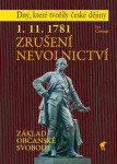 1. 11. 1781 Zrušení nevolnictví - Základ občanské svobody - Ivo Cerman
