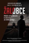 Žalobce - Příběh lovce nacistů a jeho boje za spravedlnost