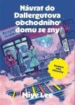 Návrat do Dallergutova obchodního domu se sny - Miye Lee