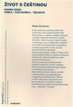 Život češtinou Marie Čechová