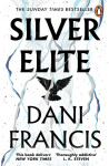 Silver Elite - Dani Francis