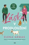 Láska v prodloužení - Elena Armas