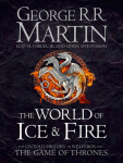 The World of Ice and Fire The of and The of