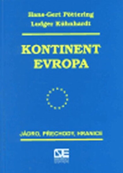 Kontinent Evropa Ludger Kühnhardt