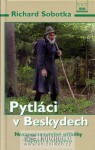 Pytláci Beskydech Richard Sobotka