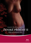 Ženské příběhy II - Lilia Khousnoutdinova