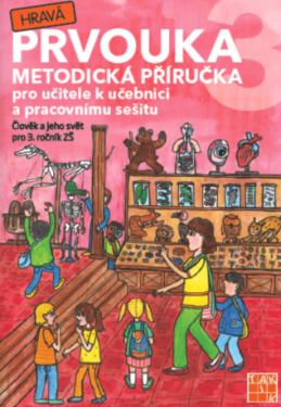 Hravá prvouka 3 – metodická příručka