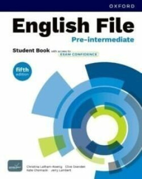 English File Fifth Edition Pre-Intermediate Student´s Book with Exam Confidence - Christina Latham-Koenig