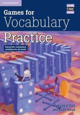 Games for Vocabulary Practice - Felicity O´Dell