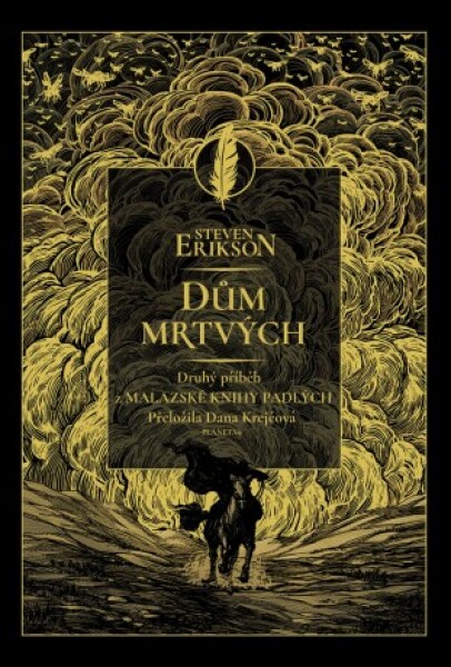 Dům mrtvých - Steven Erikson - e-kniha