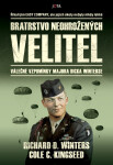 Bratrstvo neohrožených: Velitel - Cole C. Kingseed
