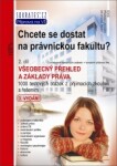 Chcete se dostat na právnickou fakultu? díl