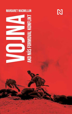 Vojna - Margaret MacMillan