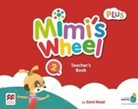 Mimi´s Wheel Level 2 - Teacher's Book Plus + Navio App - Carol Read