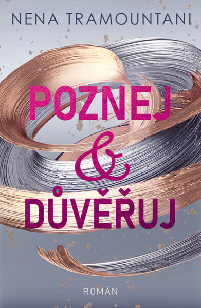 Poznej a důvěřuj - Nena Tramountani