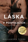 Láska v podvazcích - Alessandra Torre