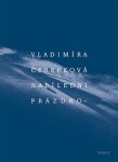 Nabíledni prázdno - Vladimíra Čerepková